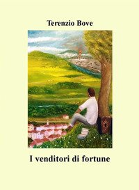 I venditori di fortune