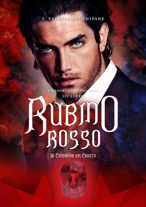 La condanna del caduto. Rubino rosso