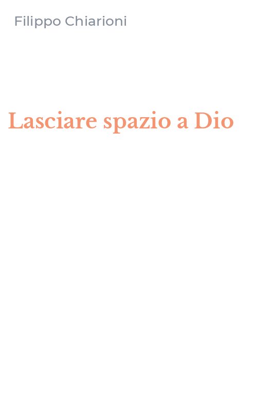 Lasciare spazio a Dio