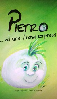 Pietro... ed una strana sorpresa
