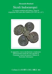Siculi indoeuropei. Le origini nordiche dell'«ethnos»