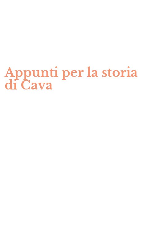 Appunti per la storia di Cava