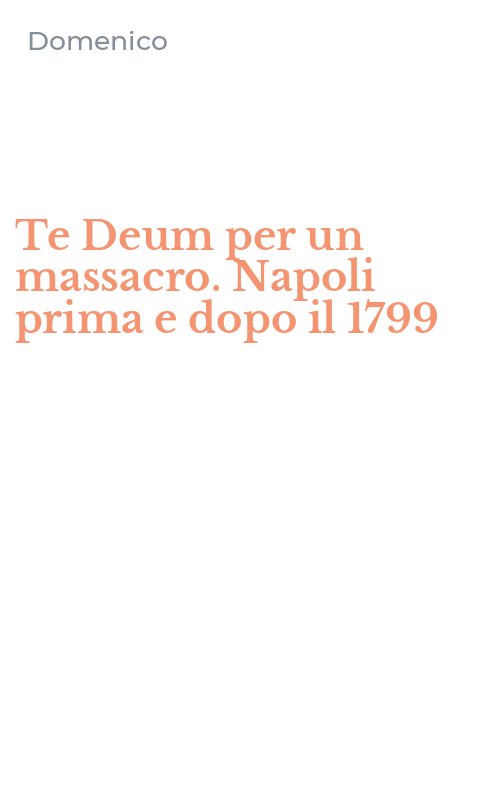 Te Deum per un massacro. Napoli prima e dopo il 1799