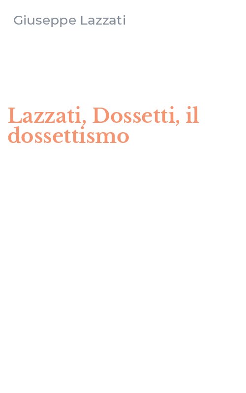 Lazzati, Dossetti, il dossettismo