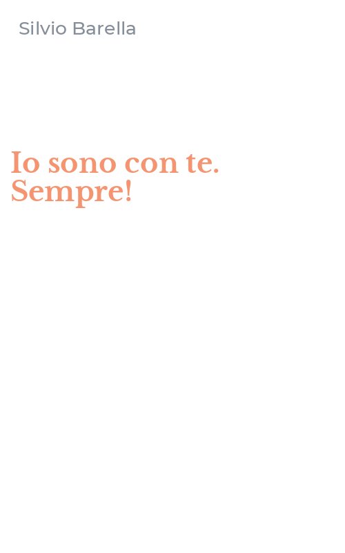 Io sono con te. Sempre!