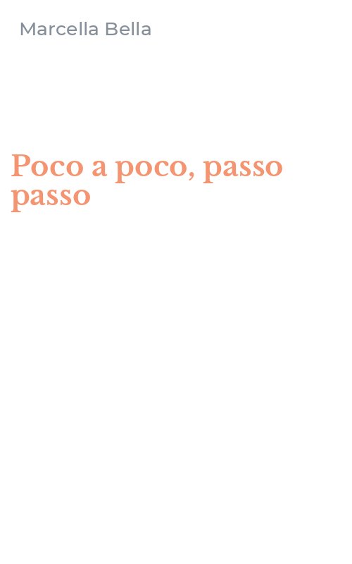 Poco a poco, passo passo