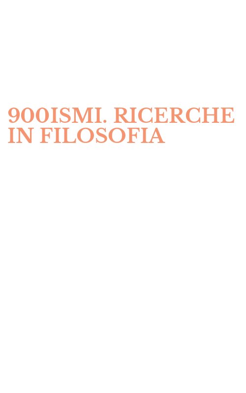 900ISMI. RICERCHE IN FILOSOFIA