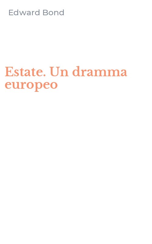 Estate. Un dramma europeo