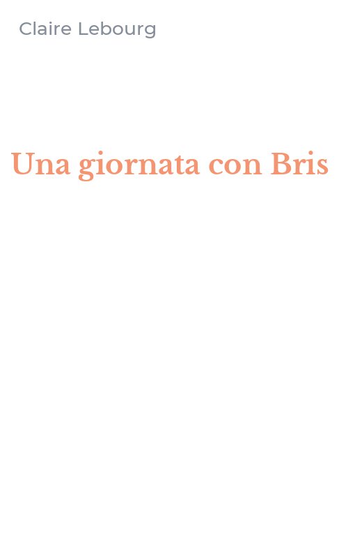 Una giornata con Bris