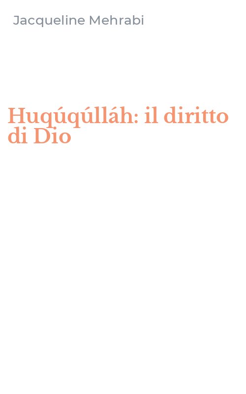 Huqúqúlláh: il diritto di Dio