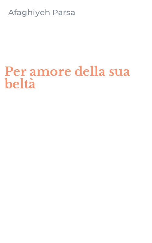 Per amore della sua beltà