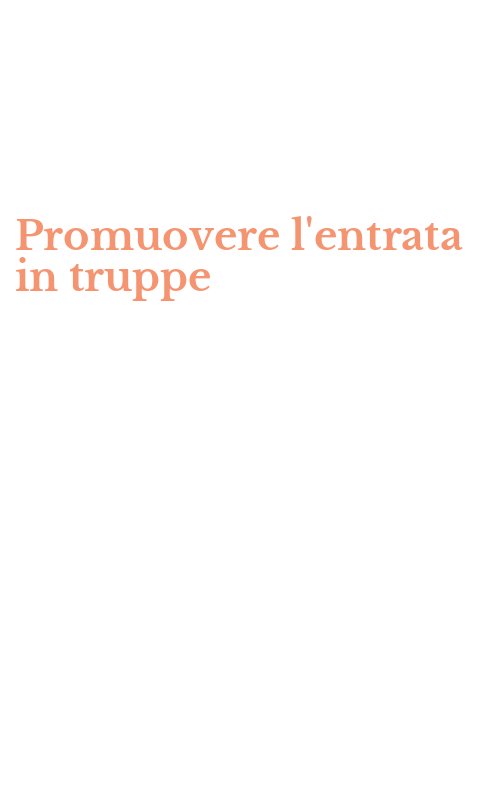 Promuovere l'entrata in truppe