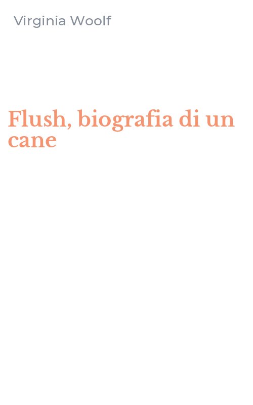 Flush, biografia di un cane