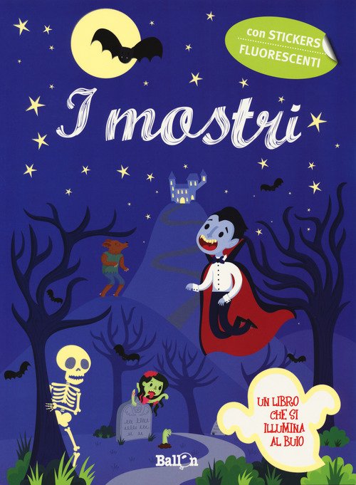 I mostri. Con adesivi