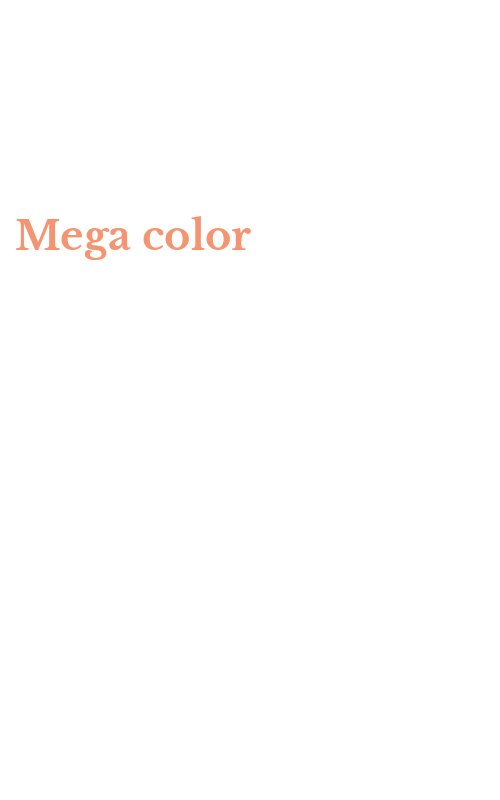 Mega color