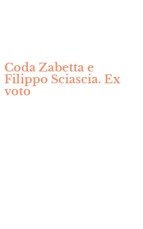 Coda Zabetta e Filippo Sciascia. Ex voto