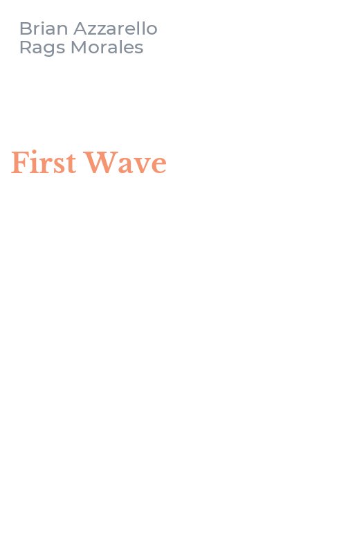 First Wave