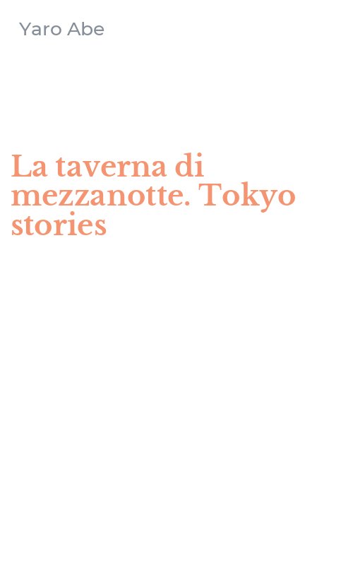 La taverna di mezzanotte. Tokyo stories