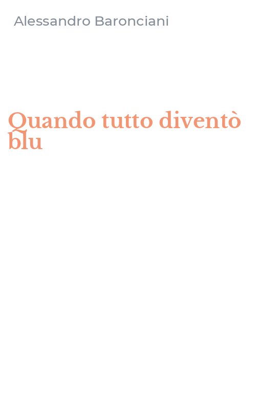 Quando tutto diventò blu
