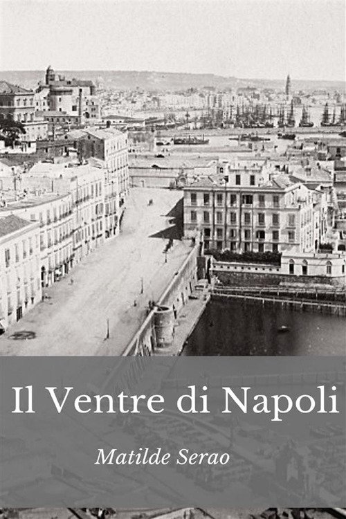 Il ventre di Napoli