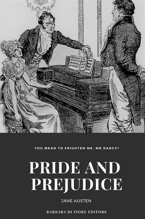 Pride and prejudice