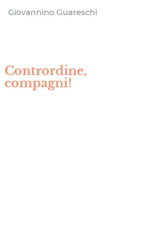 Contrordine, compagni!
