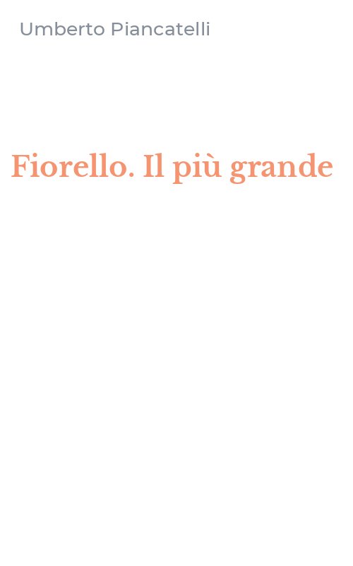 Fiorello. Il più grande