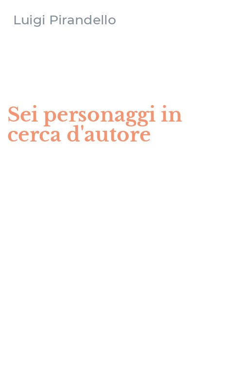 Sei personaggi in cerca d'autore
