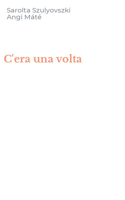 C'era una volta