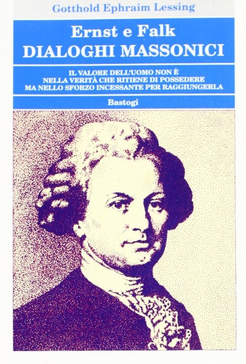 Ernst e Falk. Dialoghi massonici