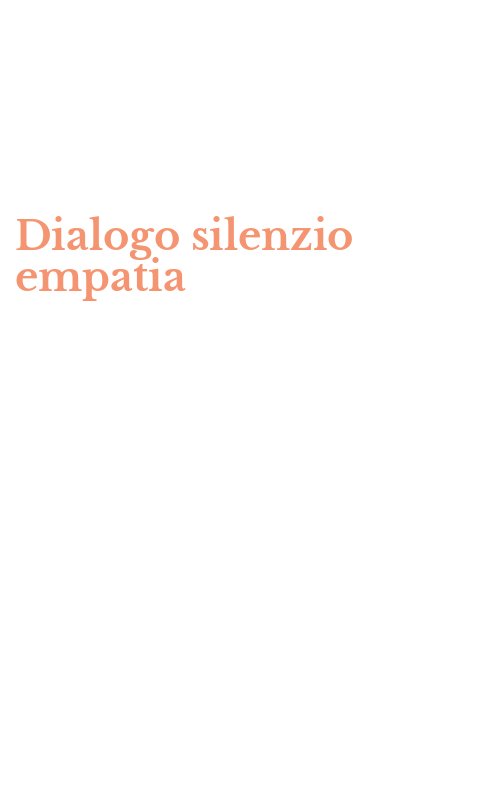 Dialogo silenzio empatia