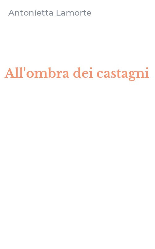 All'ombra dei castagni