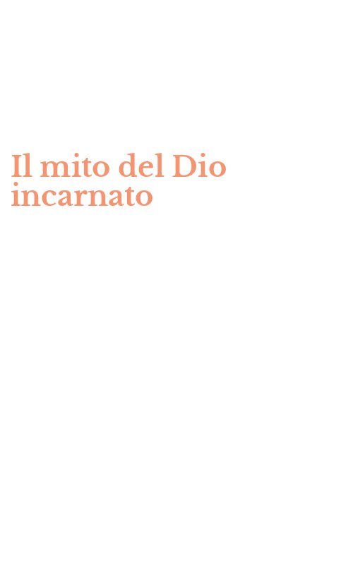 Il mito del Dio incarnato