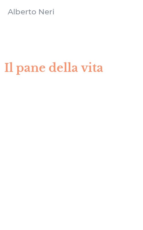 Il pane della vita