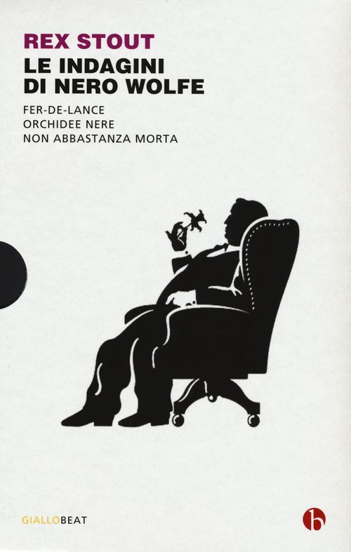 Le indagini di Nero Wolfe: Non abbastanza morta-Orchidee nere-Fer-de-lance