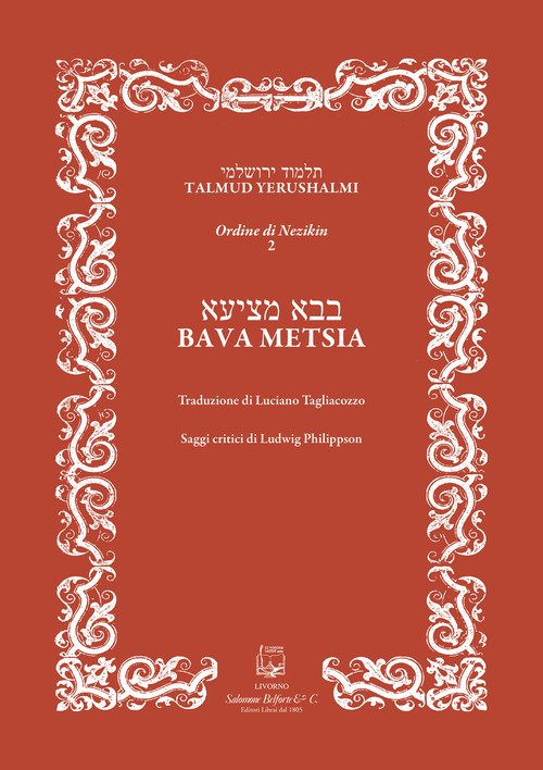 Bava Metsia. Ordine di Nezikin 2