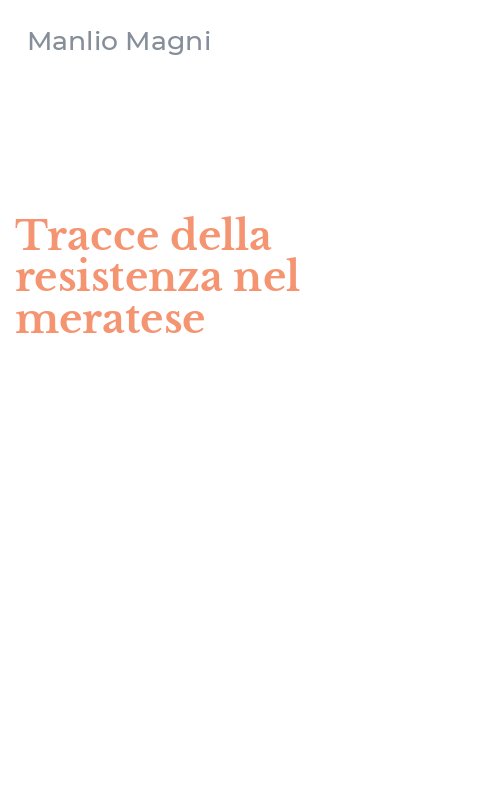 Tracce della resistenza nel meratese