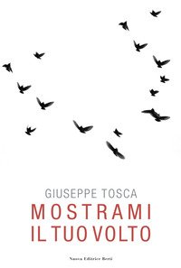 Mostrami il tuo volto