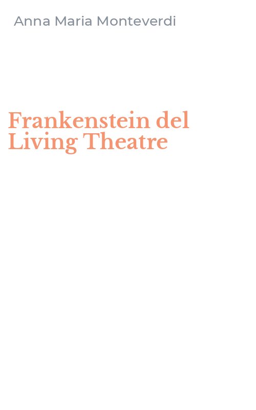 Frankenstein del Living Theatre