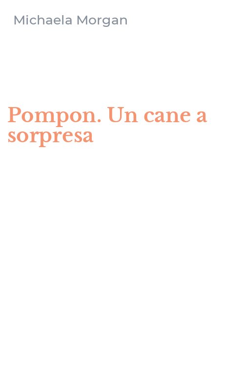 Pompon. Un cane a sorpresa
