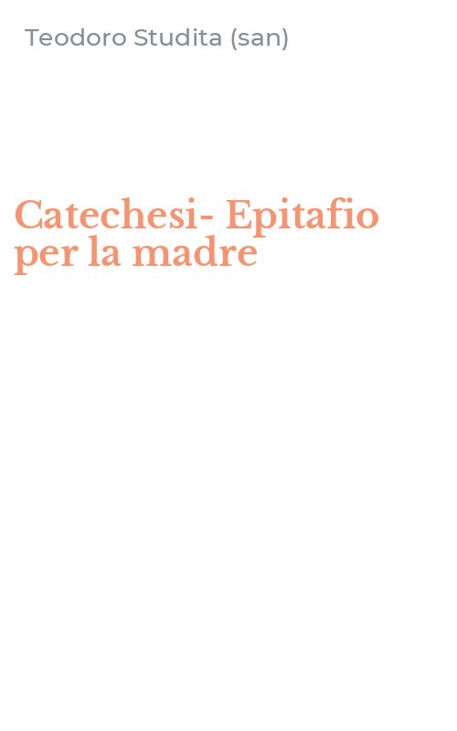 Catechesi-Epitafio per la madre