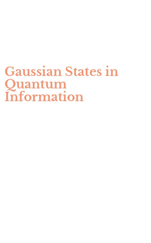 Gaussian States in Quantum Information