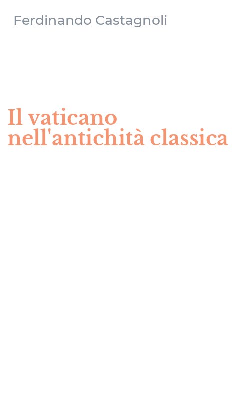 Il vaticano nell'antichità classica