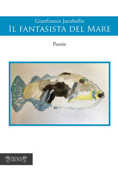 Il fantasista del mare