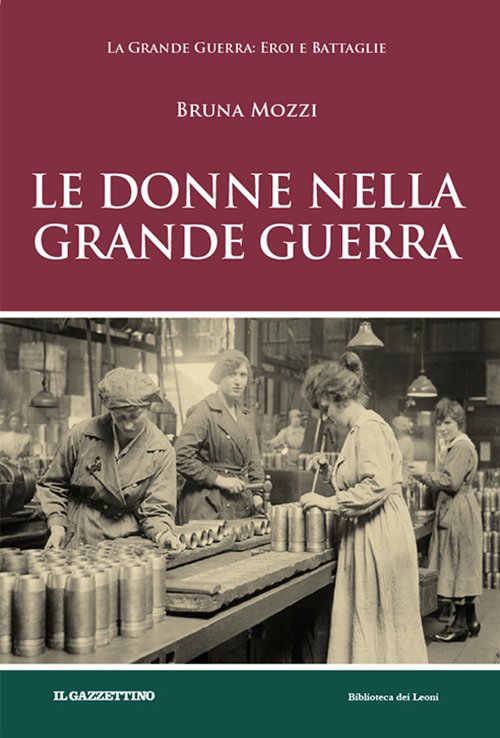 Le donne nella grande guerra