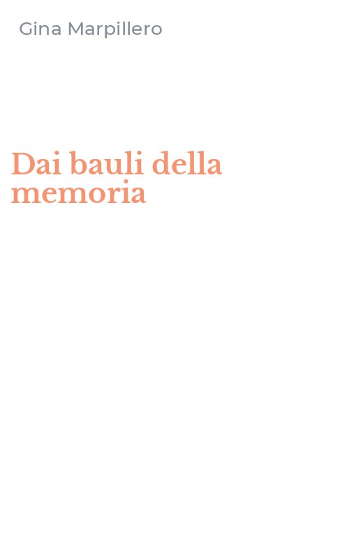Dai bauli della memoria