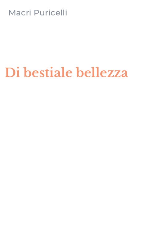Di bestiale bellezza