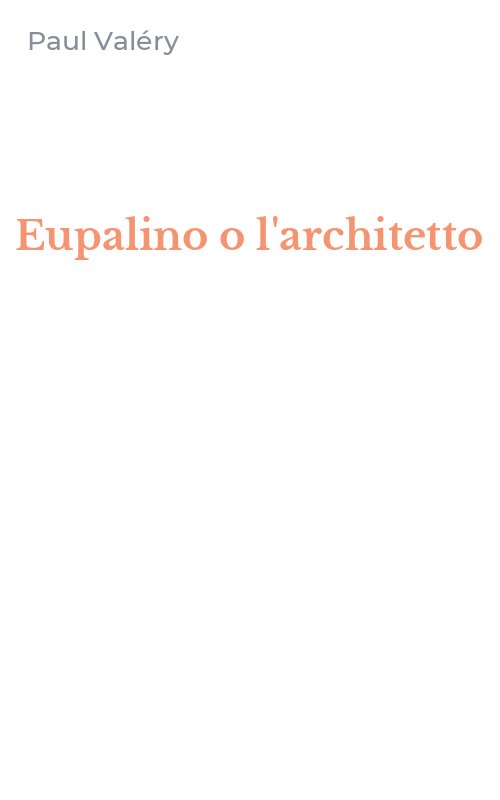 Eupalino o l'architetto