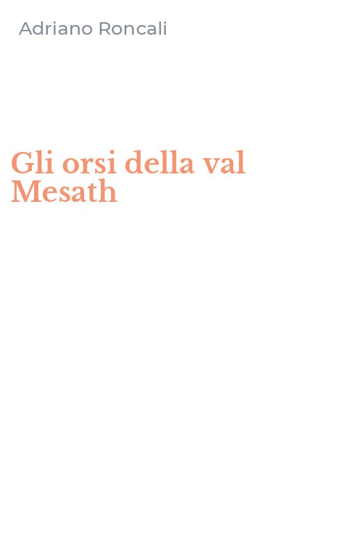 Gli orsi della val Mesath