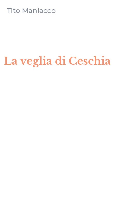 La veglia di Ceschia
